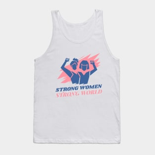 Strong Women Strong World Female Empowerment Tank Top